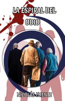 La espiral del odio